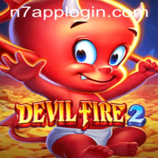 DevilFire2: Unleashing the Chaos with N7APP
